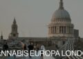 Cannabis Europa 2026: London wird zur Bühne für Europas Milliarden-Markt