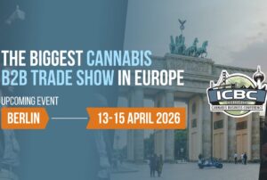 ICBC Berlin 2026: Europas größte Cannabis-Messe kommt zurück