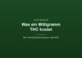 Grafik des Hanf Magazins mit dem Titel Was ein Milligramm THC kostet und dem Zusatz Der Wirkstoffkostenvergleich der ACM